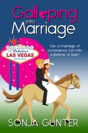 Galloping Into Marriage by Sonja Gunter